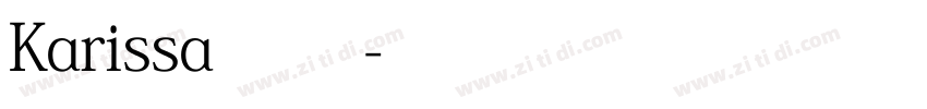 Karissa 常规字体转换